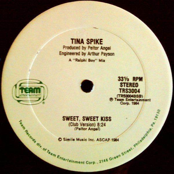 Tina Spike : Sweet, Sweet Kiss (12")