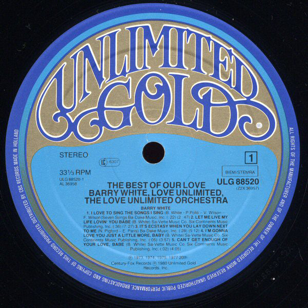Barry White, Love Unlimited, The Love Unlimited Orchestra* : The Best Of Our Love (2xLP, Comp, Gat)