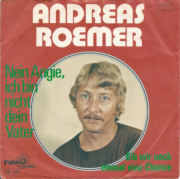 Andreas Roemer : Nein Angie, Ich Bin Nicht Dein Vater (7", Single)