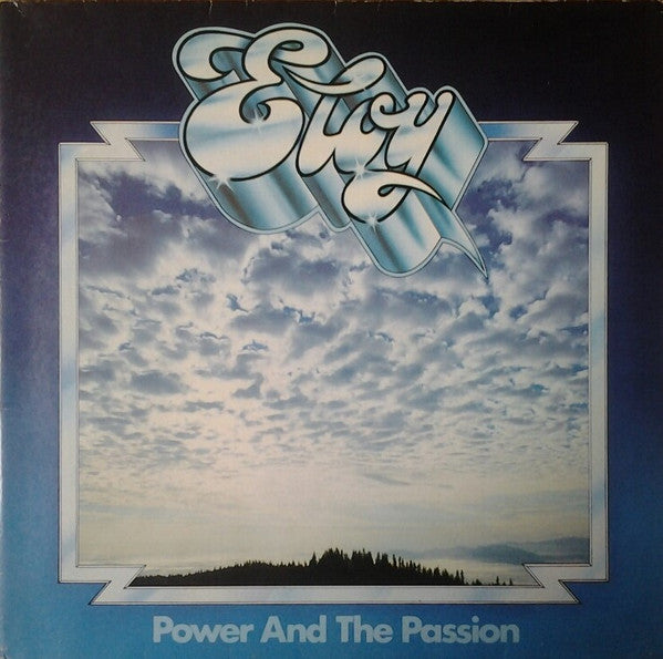 Eloy : Power And The Passion (LP, Album, RE, Gat)