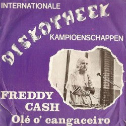 Disco-Amusementen Venlo, Freddy Cash : Disco-Mania (7", Single)