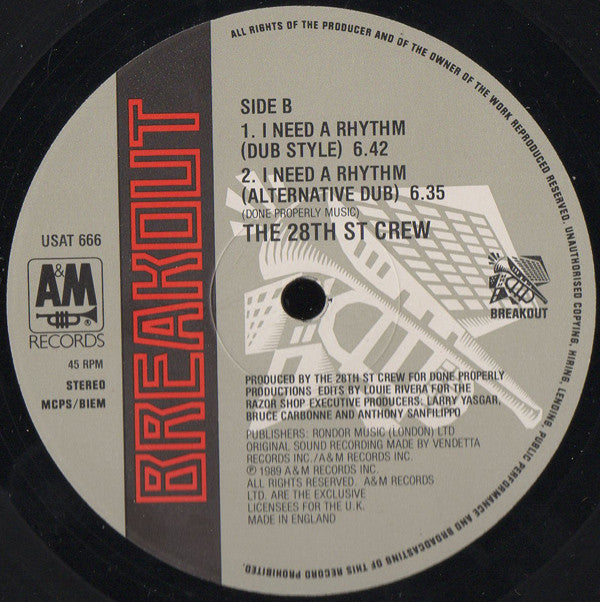 The 28th St Crew* : I Need A Rhythm (12")