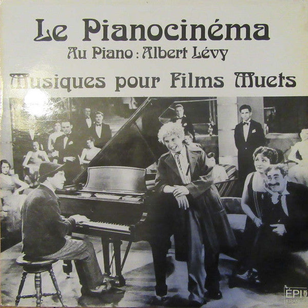 Albert Lévy : Le Pianocinema (LP, Album)