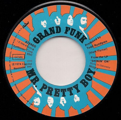 Grand Funk* : Shinin' On (7", Single)