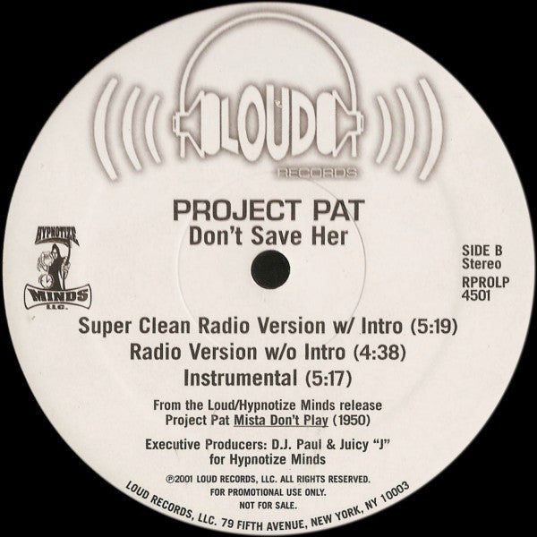 Project Pat : Don't Save Her (12", Promo)