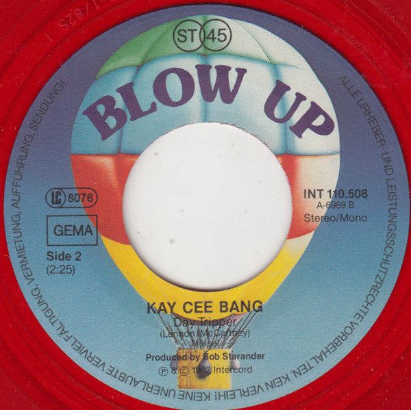 Kay Cee Bang : Let The Good Times Roll (7", Single, Red)