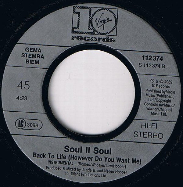 Soul II Soul : Back To Life (However Do You Want Me) (7", Single)