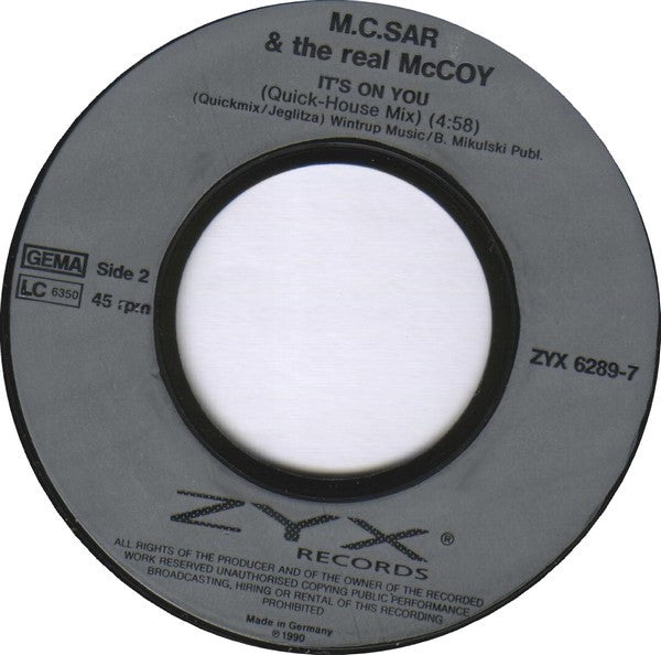 M.C.Sar & The Real McCoy* : It's On You (7", Single)
