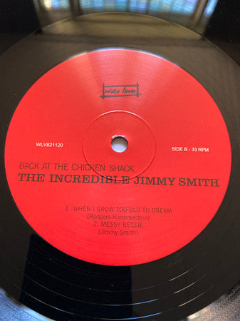 The Incredible Jimmy Smith* : Back At The Chicken Shack (LP, Album, RE)