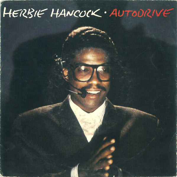 Herbie Hancock : Autodrive (7", Single)