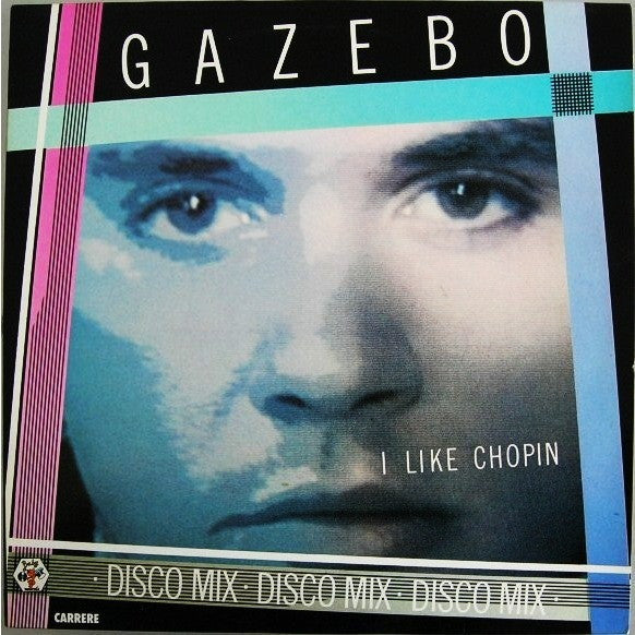Gazebo : I Like Chopin (Disco Mix) (12")