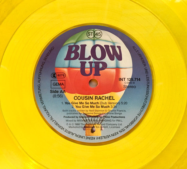 Cousin Rachel : You Give Me So Much (12", Maxi, Yel)