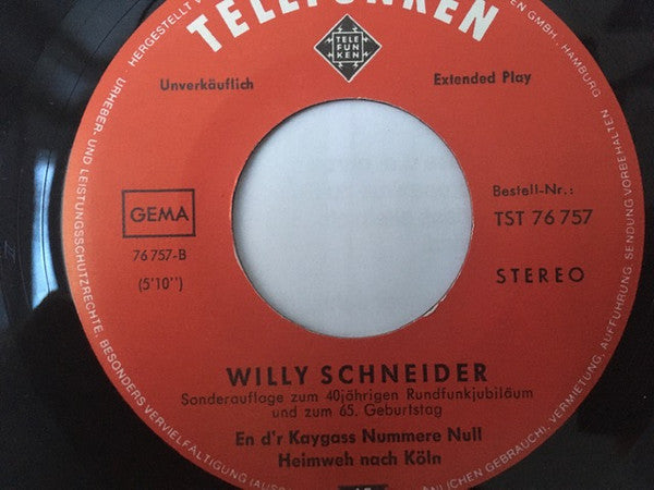 Willy Schneider : Schütt' Die Sorgen In Ein Gläschen Wein (7", EP)