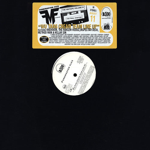 Funkmaster Flex Featuring Raekwon, The Harlem Hoodz, Inspectah Deck, Method Man & Killa Sin : Wu-Tang Cream Team Line Up (12", Promo)