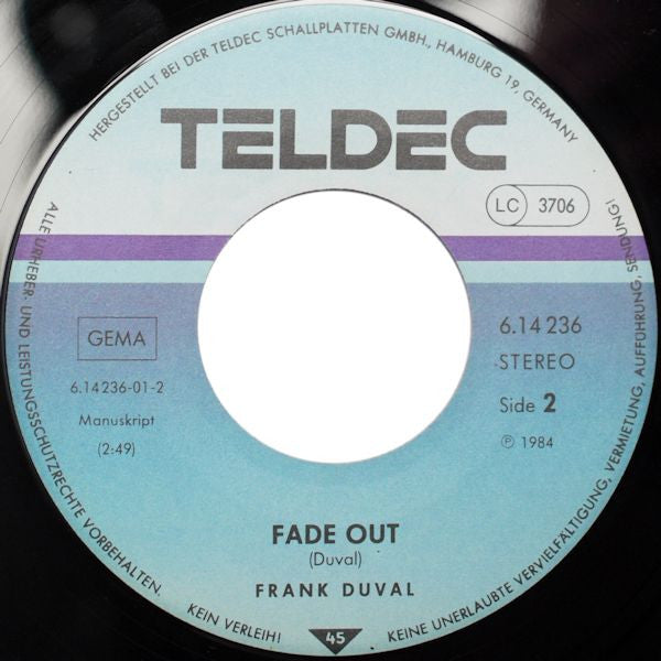 Frank Duval Featuring Peter Bischof : What A Day (7", Single)
