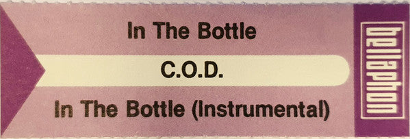C.O.D. : In The Bottle (7", Single)