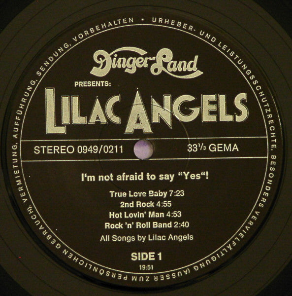 Lilac Angels : I'm Not Afraid To Say "Yes"! (LP, Album)