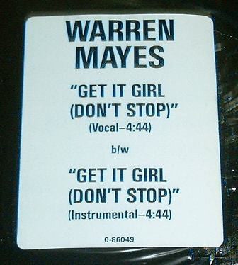 Warren Mayes : Get It Girl (Don't Stop) (12", Maxi)