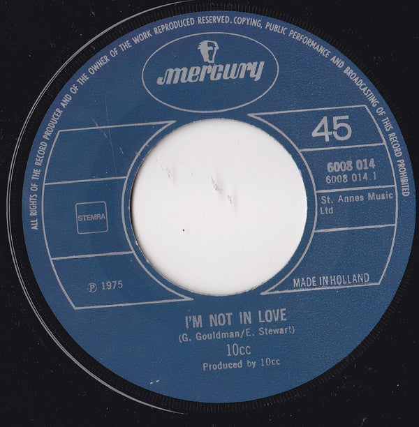 10cc : I'm Not In Love (7", Single)