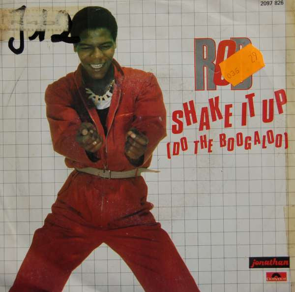 Rod : Shake It Up (Do The Boogaloo) (7", Single)