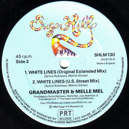 Grandmaster Melle Mel & The Furious Five* : Continuous White Lines (12")