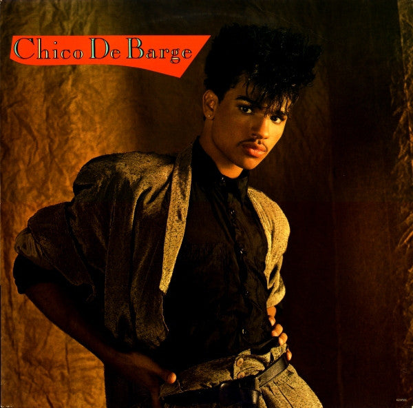 Chico De Barge* : Chico De Barge (LP, Album)