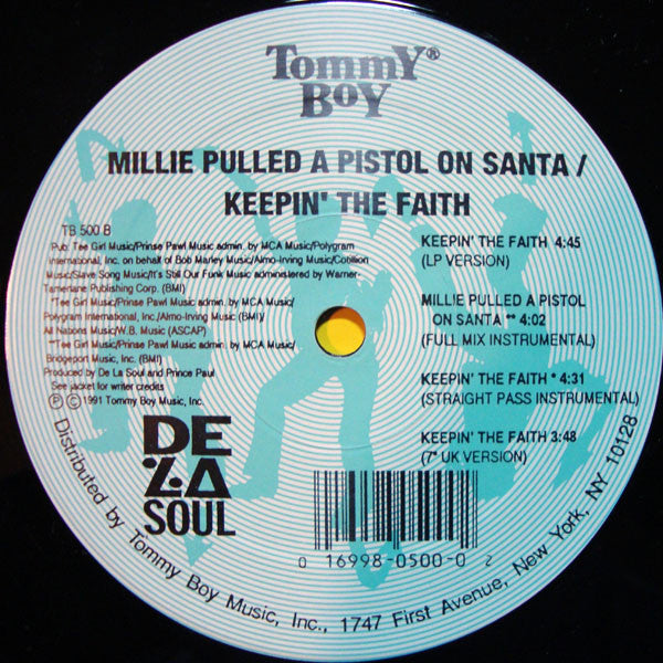 De La Soul : Millie Pulled A Pistol On Santa / Keepin' The Faith (12")