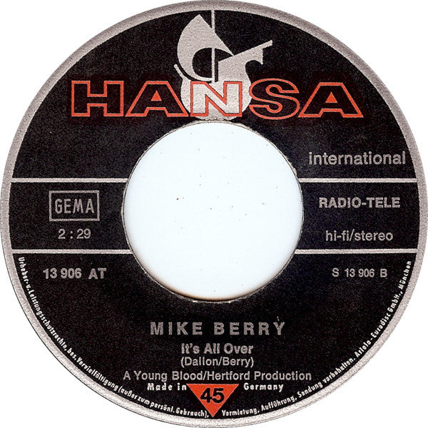 Mike Berry : Don't Be Cruel / It's All Over (7", Single)