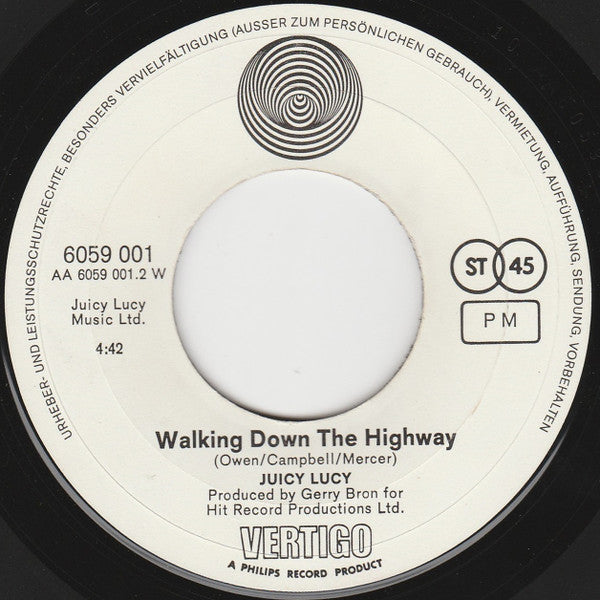 Juicy Lucy : Who Do You Love / Walking Down The Highway (7", Single)