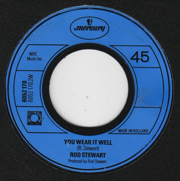 Rod Stewart : Twistin' The Night Away / You Wear It Well (7", Single)