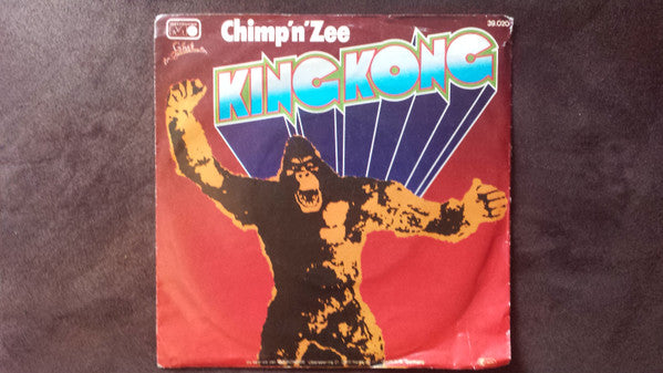 Chimp 'N' Zee : King Kong / Yesterday's Snow (7")