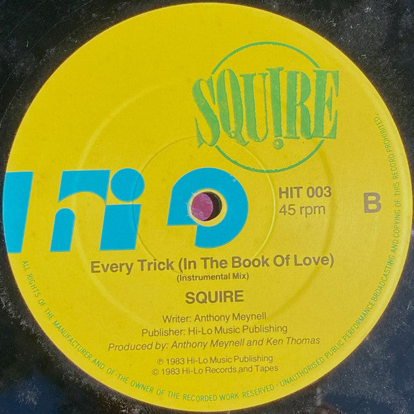 Squire (2) : Every Trick (In The Book Of Love) (12", Single, Ltd)