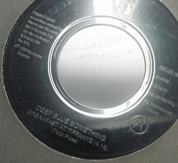 Deep Blue Something : Breakfast At Tiffanys (7", Single, Jukebox)