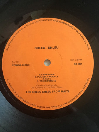 Les Shleu Shleu From Haiti* : Shleu-Shleu (LP, Comp, Unofficial)