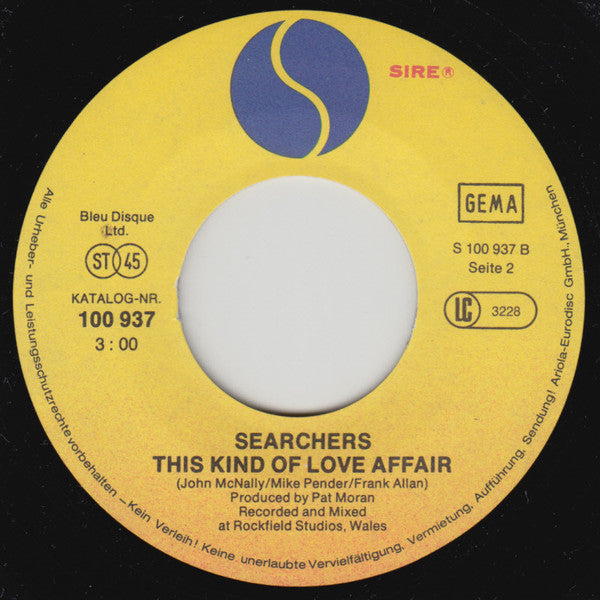 The Searchers : It's Too Late / This Kind Of Love Affair (7", Single)