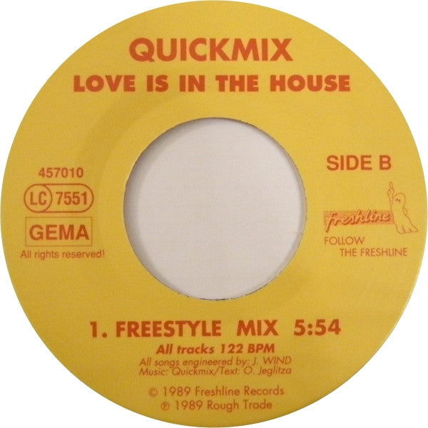 Quickmix Featuring La Rose : Love Is In The House (7")