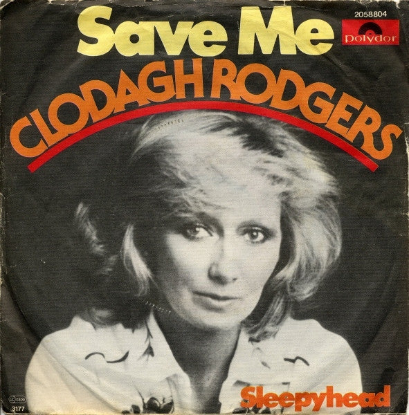 Clodagh Rodgers : Save Me (7")