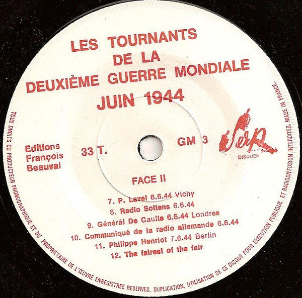 Various : Les Tournants De La Deuxième Guerre Mondiale Juin 1944 (7")