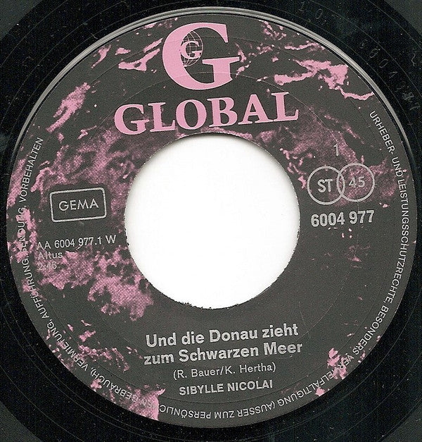 Sibylle Nicolai : Und Die Donau Zieht Zum Schwarzen Meer (7", Single)