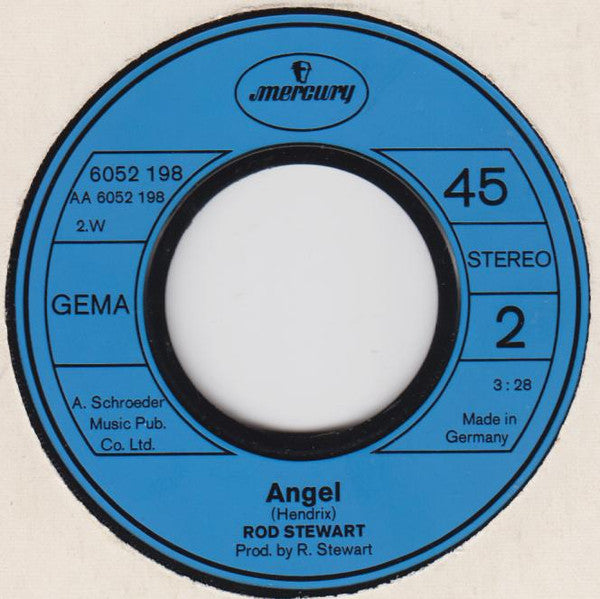 Rod Stewart : What Made Milwaukee Famous / Angel (7", Single)