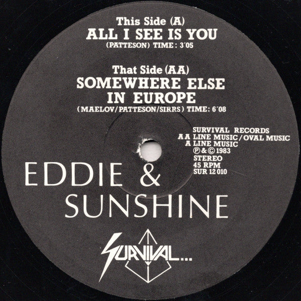 Eddie & Sunshine : Somewhere Else In Europe / All I See Is You (12", Single)