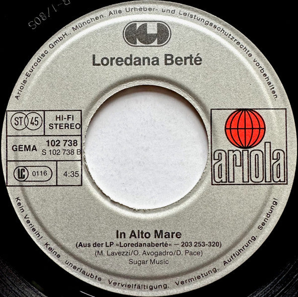 Loredana Bertè : E La Luna Busso / In Alto Mare (7", Single)