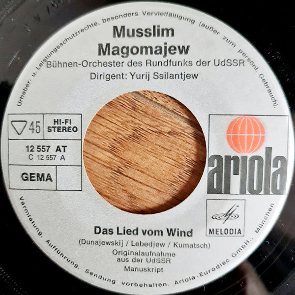Муслим Магомаев, Bühnen-Orchester Des Rundfunks Der UdSSR : Das Lied Vom Wind / Denke Nicht An Mich (7", Single)