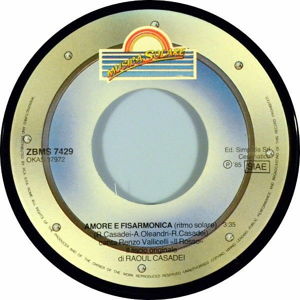 Raoul Casadei : Sogno Di Ferragosto (7")