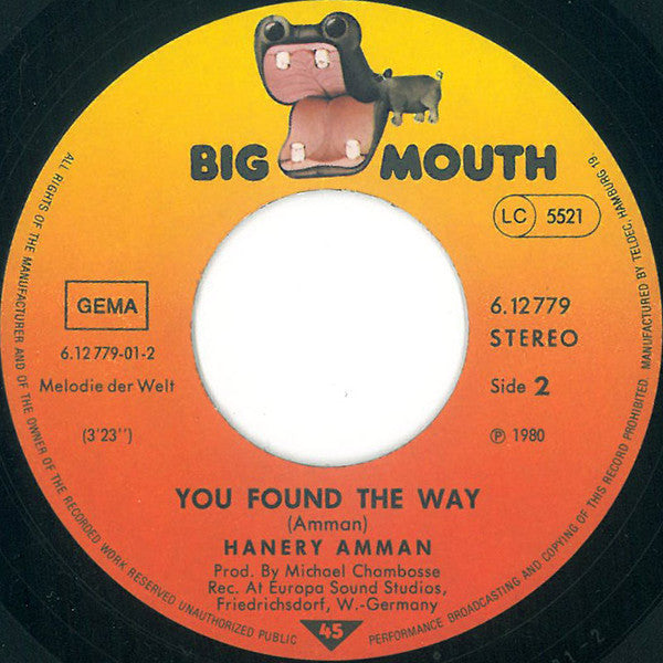 Hanery Amman : Yo Di Ho/ You Found The Way (7", Single, Promo)