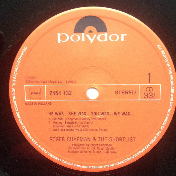 Roger Chapman And The Shortlist : He Was… She Was… You Was… We Was… (2xLP, Album)
