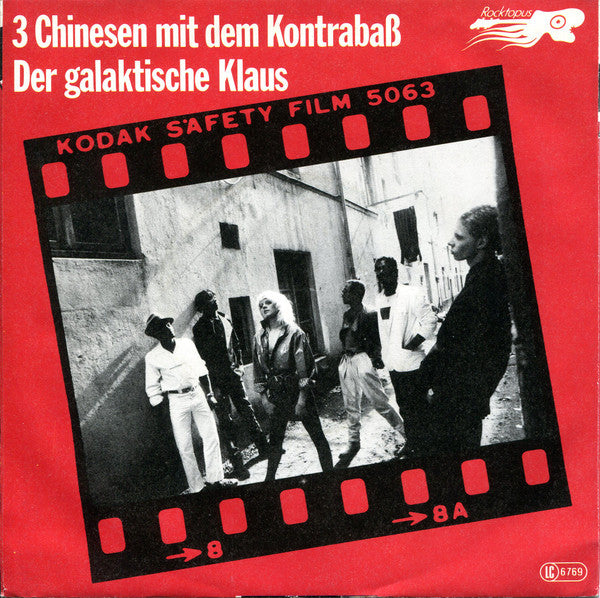 Zipp (4) : 3 Chinesen Mit Dem Kontrabaß / Der Galaktische Klaus (7")