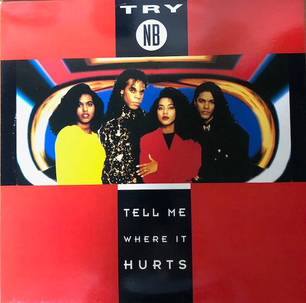 Try'N'B* : Tell Me Where It Hurts (12", Maxi)