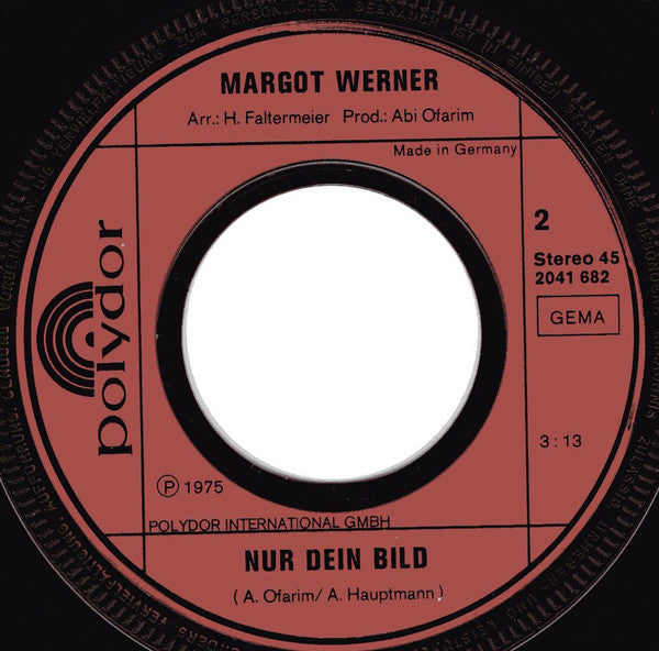 Margot Werner : Mein Leben Ist Wie Ein Tanz / Nur Dein Bild (7", Single)