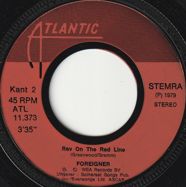 Foreigner : Dirty White Boy b/w Rev On The Red Line (7", Single, Red)